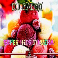 Super Hits Itubera - Dj Baloo