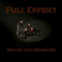 Botten av en flaska - Full Effekt