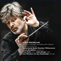 As Others See Us: II. John Wilmot - Netherlands Radio Chamber Philharmonic & Linus Roth & Julius Berger & Lars Wouters van den Oudenweijer