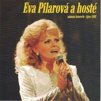 Já Do Hry Dávám Víc - Eva Pilarová & M-Singers