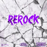Rerock - Freako Jack$on & OG Ron C & The Chopstars