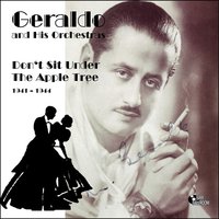 My Guy's Come Back - Geraldo And His Orchestra