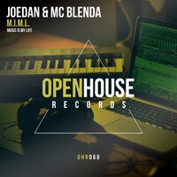 M.I.M.L. (Music Is My Life) - Joedan & MC Blenda & DJ Timbawolf