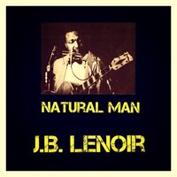 I Don't Know - J.B. Lenoir