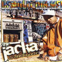 From The Hood - The Jacka & Husalah & San Quinn