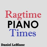 Pastime Rag - Daniel LeBlanc