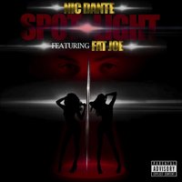Spotlight - Nic Dante & Fat Joe