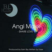 Share Love - Sam Sky & Angi Maxx