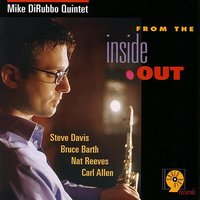 The Search Within - Mike DiRubbo Quintet & Nat Reeves & Carl Allen & Steve Davis & Bruce Barth