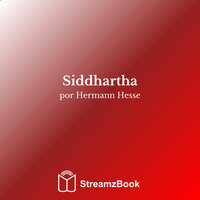 Primeira parte - Com os Samanas - 1 - Hermann Hesse & StreamzBook Português & StreamzBook Desenvolvimento pessoal Português