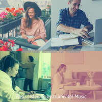 Laid-back Moods for Concentration - Easy Listening Instrumental Music