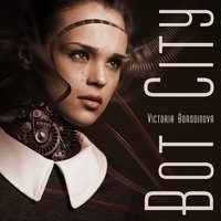 Robot Panic - Victoria Borodinova