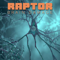 Brain Damage - Raptor & DJ Mill