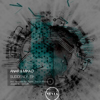 Suddenly - Anar &amp; Mika D & Pavlin Petrov