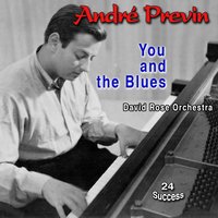 So Black and Blue - Андре Превин & David Rose's Orchestra
