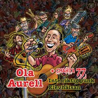 Inte riktig punk - Ola Aurell & Charta 77