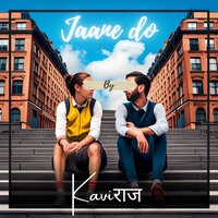 Jaane Do - Kaviraj
