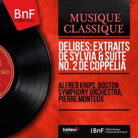 Suite No. 2 from Coppélia: Prélude et mazurka - Boston Symphony Orchestra & Pierre Monteux & Лео Делиб