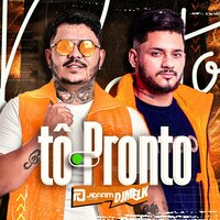 Tô Pronto - Jeffim Cantor & djmelk