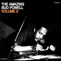 I Want to Be Happy - Bud Powell