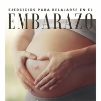 Preparándose para un Bebé - Embarazo Feliz