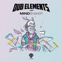 Mindshaker - Dub Elements