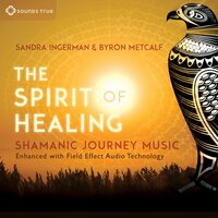 Dreaming into Being the Life You Want - Sandra Ingerman & Byron Metcalf
