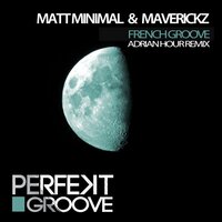 French Groove - Matt Minimal & Maverickz
