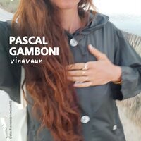 Vinavaun - Pascal Gamboni