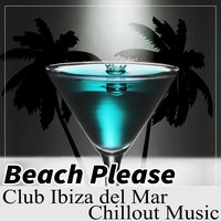 Cocktail at the Beach Bar - Summer Time Chillout Music Ensemble