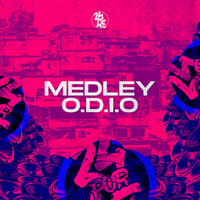 Medley O.D.I.O - MC Ioman & Dj Vilão Original