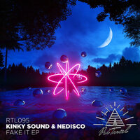 U Don't Want - Kinky Sound & Nedisco
