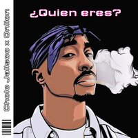 Quien Eres - Onlion & Cholo Jalisco