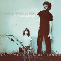 I've Heard Enough - Charlie Peacock