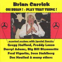 I Want to Be Happy - Brian Carrick & Doc Houlind & colin bray & Emil Mark & Reide Kaiser & Freddy Lonzo