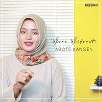 Abote Kangen - WORO WIDOWATI