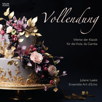 Sonatta à Viola di Gamba: IV. Scherzando - Minor - Scherzando - Ensemble Art d′Echo & Juliane Laake & Elfa Rún Kristinsdóttir & Ildiko Ludwig & Martin Seemann & Mira Lange
