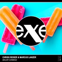 Bailar Conmigo - Chriss Reiser & Marcus Lanzer