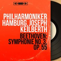 Symphonie No. 3 in E-Flat Major, Op. 55 "Héroïque": II. Marcia funebre. Adagio assai, pt. 1 - Philharmoniker Hamburg & Ludwig van Beethoven