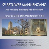 Psalm 43, vers 1,2 en 4 - Betuwse Mannenzang Koor & Jan Quintus Zwart & André van Vliet & Betuwse Bovenstemgroep & Pieter van Dam & Arjan Post