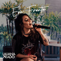 Fruto Especial - Lauana Prado