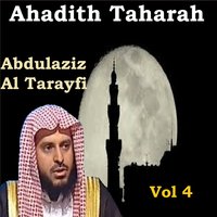 Ahadith Taharah, Pt.1 - Abdulaziz Al Tarayfi