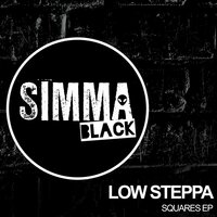Squares - Low Steppa