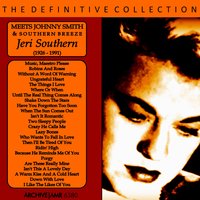 Because He Reminds Me of You - Jeri Southern