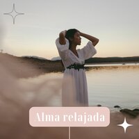 Mente relajada - Mente en calma & Relajacion Total & Tranquilidad mental