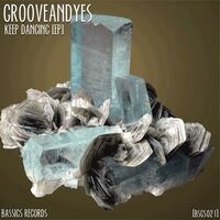 Keep Dancing - GrooveANDyes