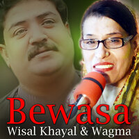 Bewasa - Wisal Khayal & Wagma