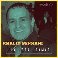 Alah alik adania / الله عليك الدنيا - Khalid Bennani