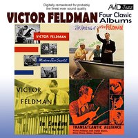 Victor Feldman In London (Volume 2): Short Circuit - Victor Feldman