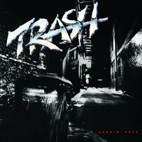 Rock 'n' Roll Riot! - TRASH